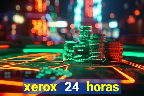 xerox 24 horas porto alegre