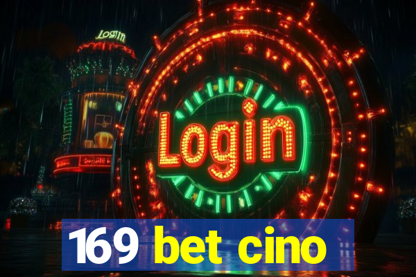 169 bet cino