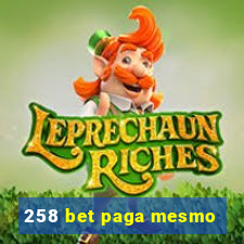 258 bet paga mesmo