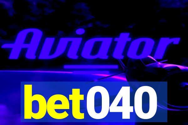 bet040