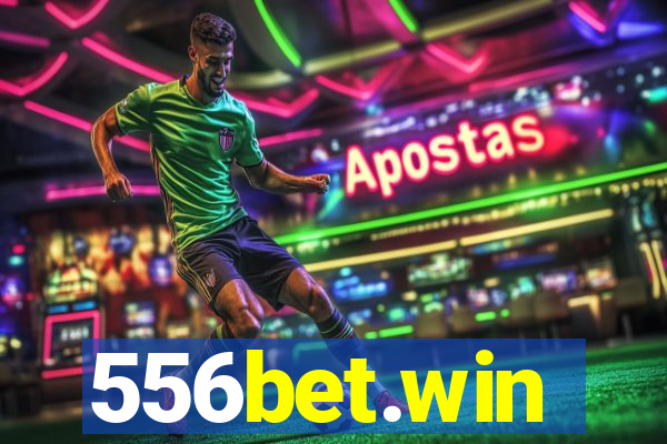 556bet.win