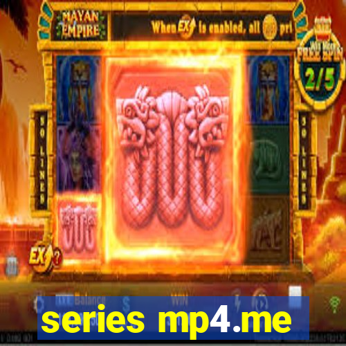 series mp4.me