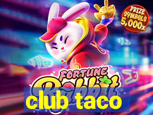 club taco