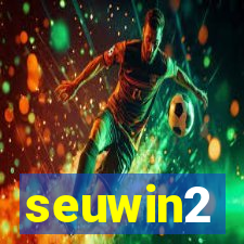 seuwin2