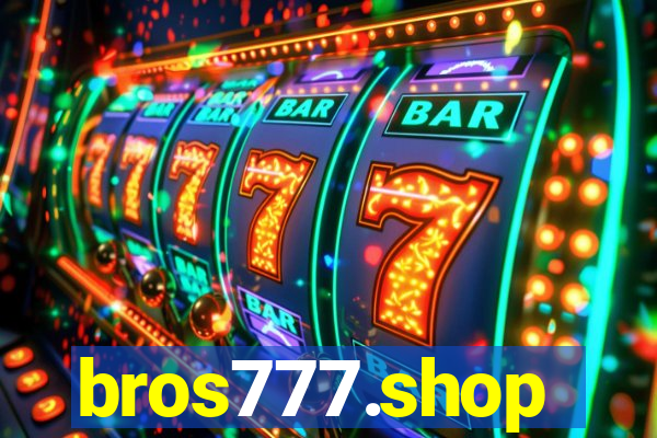 bros777.shop