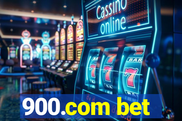 900.com bet