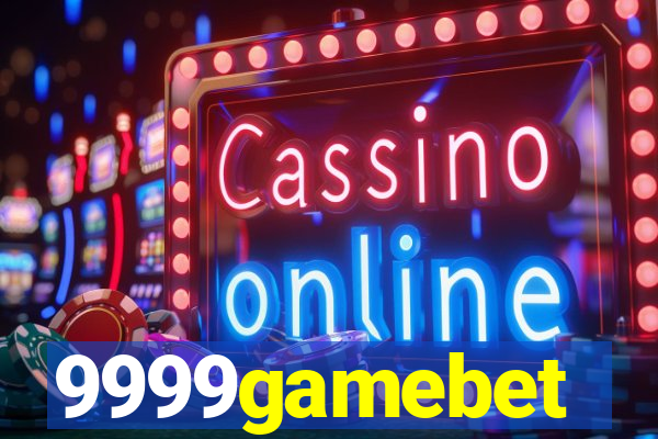 9999gamebet