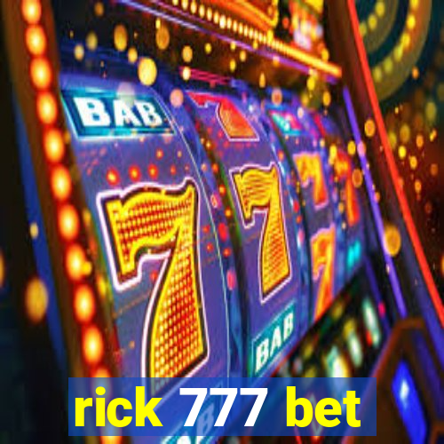 rick 777 bet