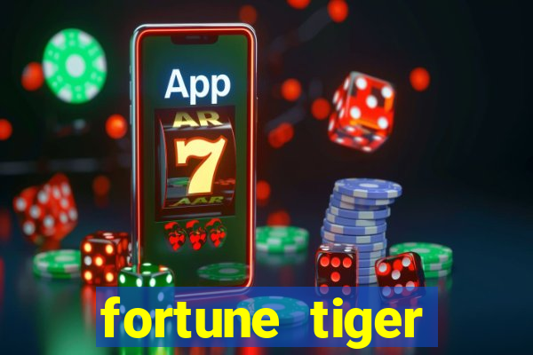 fortune tiger deposito de 1 real