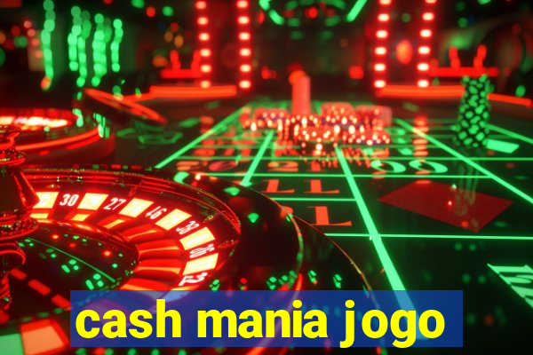 cash mania jogo