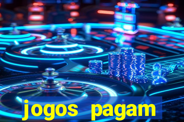 jogos pagam dinheiro de verdade