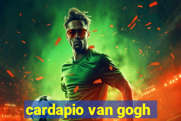 cardapio van gogh