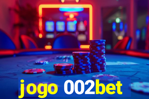 jogo 002bet