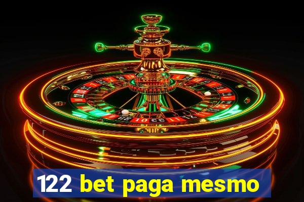 122 bet paga mesmo