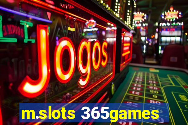 m.slots 365games