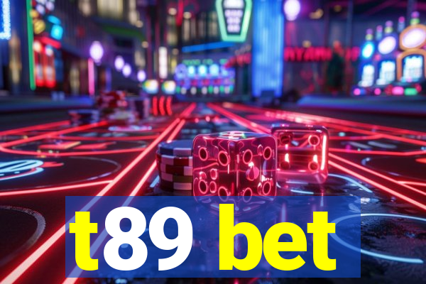 t89 bet