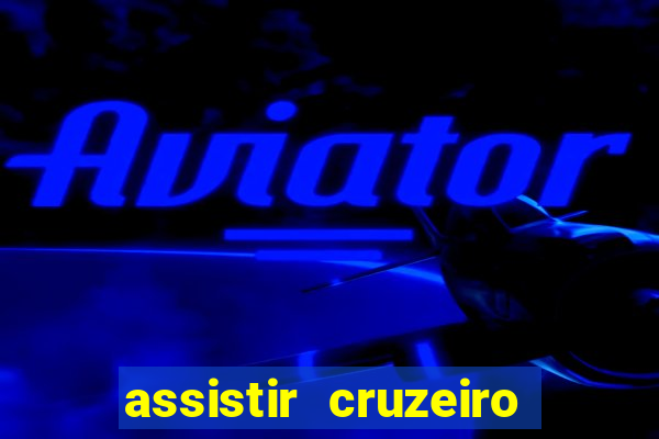 assistir cruzeiro das loucas