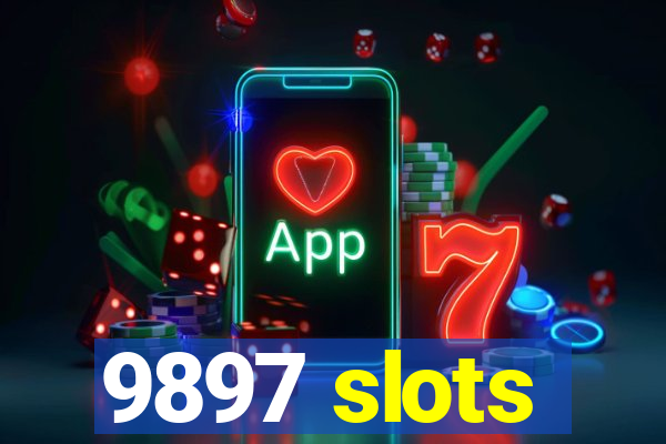 9897 slots