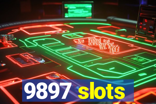 9897 slots