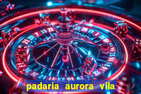 padaria aurora vila nova imbituba