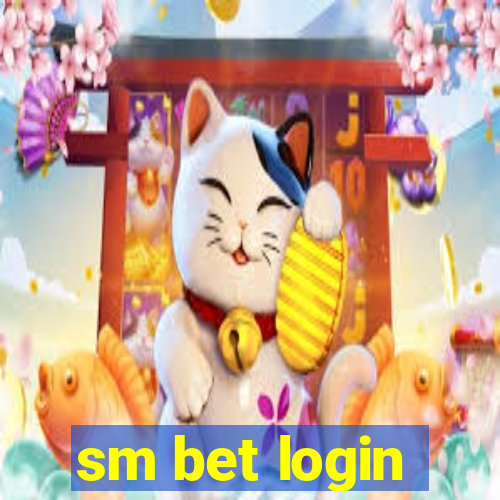 sm bet login