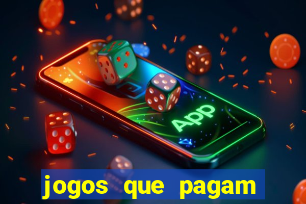 jogos que pagam sem precisar depositar dinheiro