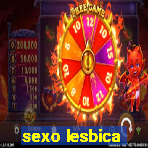 sexo lesbica