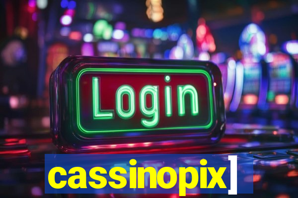 cassinopix]