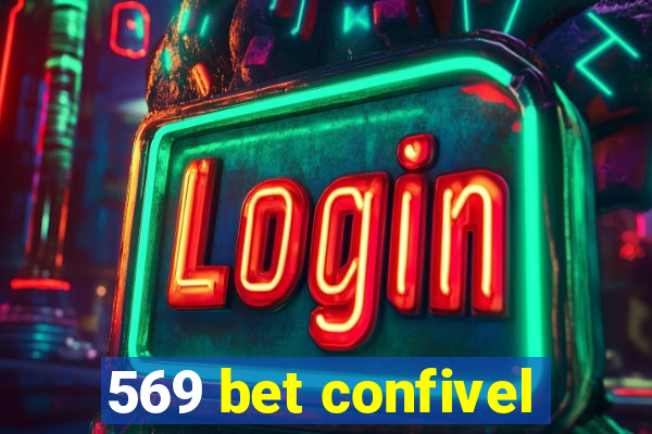 569 bet confivel