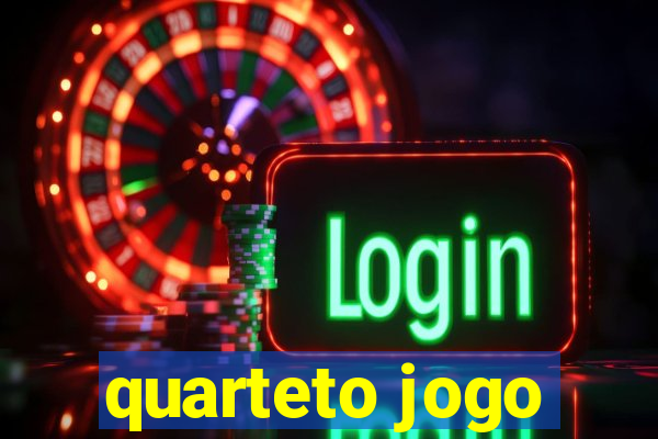 quarteto jogo