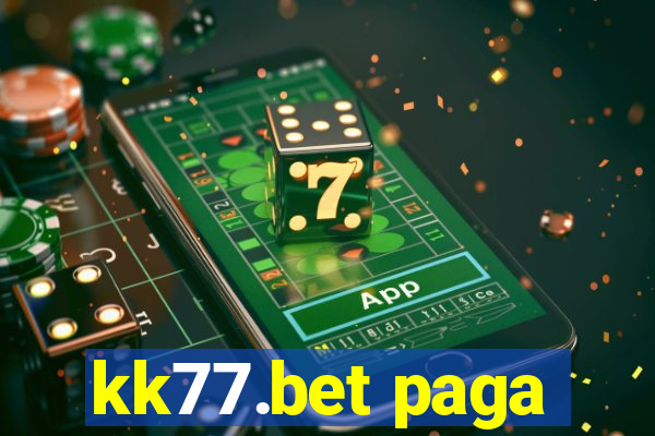 kk77.bet paga