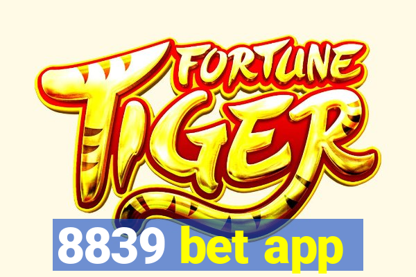 8839 bet app