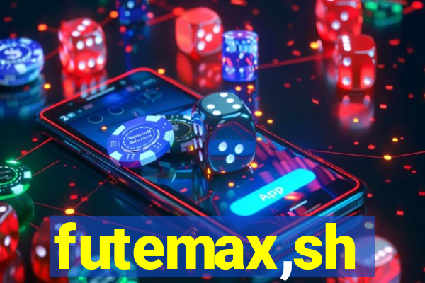 futemax,sh