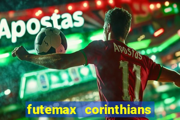 futemax corinthians x vasco da gama