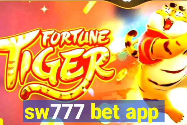 sw777 bet app