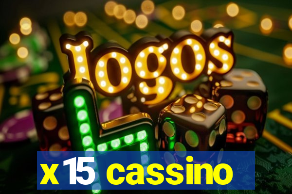 x15 cassino