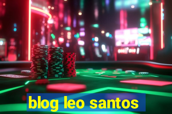 blog leo santos