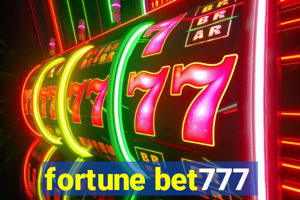 fortune bet777