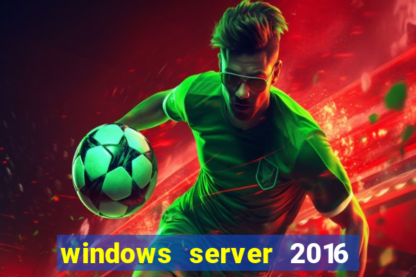 windows server 2016 download iso pt-br