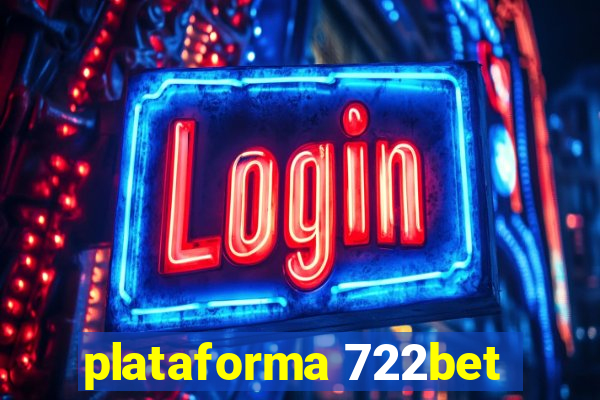 plataforma 722bet