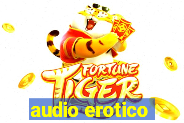 audio erotico