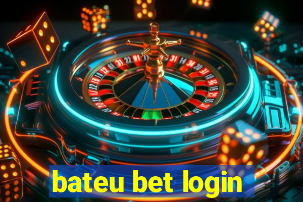 bateu bet login