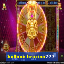 balloon brazino777