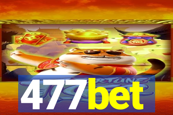 477bet