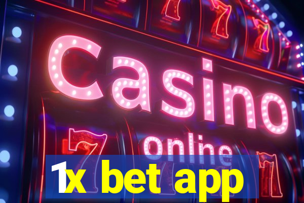 1x bet app