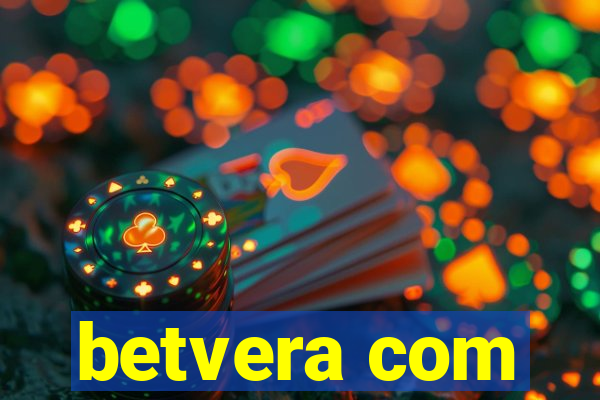 betvera com