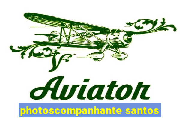 photoscompanhante santos