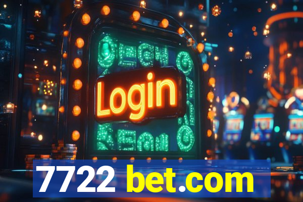 7722 bet.com