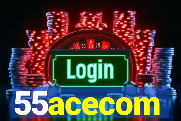 55acecom