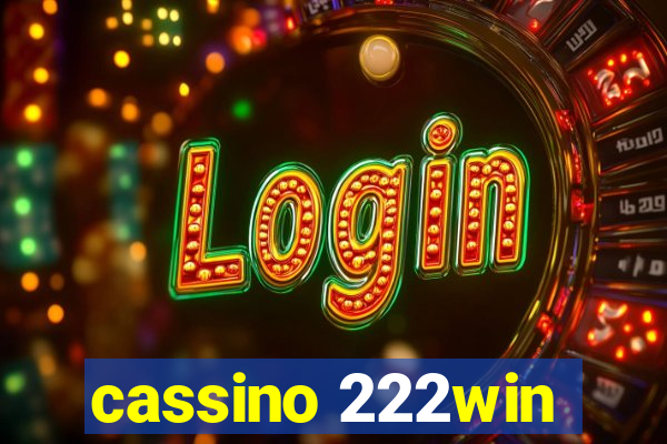 cassino 222win